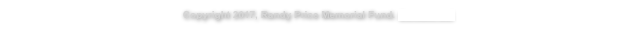 Copyright 2017, Randy Price Memorial Fund. Contact us!
